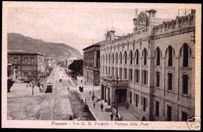 Vecchia Trapani 085 - Trapani - Cartolina - Via Fardella Palazzo delle Poste.jpg - Created by ImageGear, AccuSoft Corp.